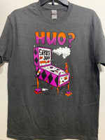 HUO? Home Use Only? - Dark Grey